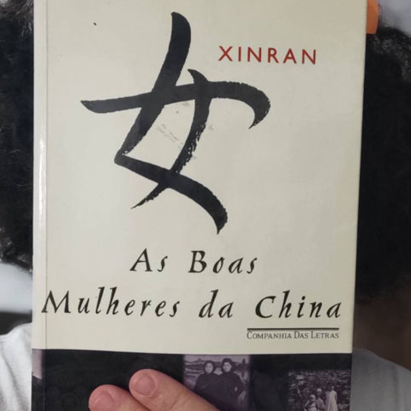 Xinran: As boas mulheres da China